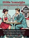 1950s Nostalgia Activity Book: Fun Word Puzzles for Seniors