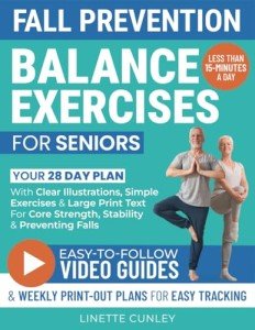 Balance Exercises: 28-Day Plan for Seniors
