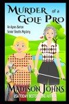 Golf Pro Murder Mystery for Seniors