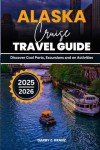 Alaska Cruise Travel Guide for Seniors 2025