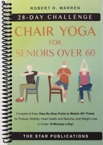 Chair Yoga for Seniors: 28-Day Health Challenge
