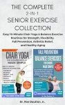 Senior Chair Yoga & Balance Exercise Guide