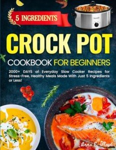 Easy 5-Ingredient Crock Pot Recipes for Seniors