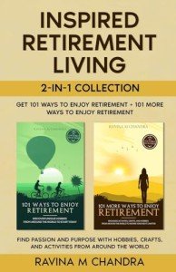 Enjoy Retirement: 202 Fun Ideas and Activities
