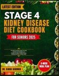 Kidney Disease Diet Cookbook for Seniors 2025