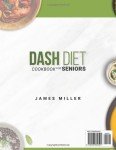 Dash Diet Cookbook for Seniors: Easy Heart-Healthy Recipes