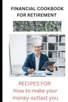 Smart Money Recipes for Savvy Seniors