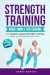 Easy Strength Training for Seniors: Large Print Guide