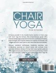 Chair Yoga for Seniors: 25 Poses for Wellness