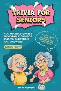 Trivia for Seniors: Memorable Quiz from the 50s-90s