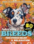 Charming Dogs and Flowers Coloring Book for Seniors