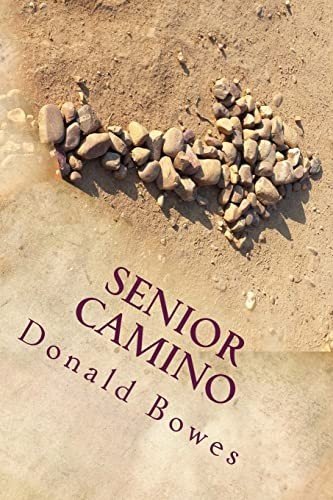 Walking the Camino: A Senior's Guide