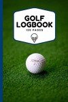 Golf Logbook: Track Your Rounds and Stats