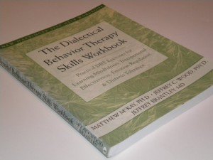 DBT Skills Workbook for Mindfulness and Emotion Regulation