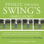 Simple Golf Swing Secrets for Weekend Players