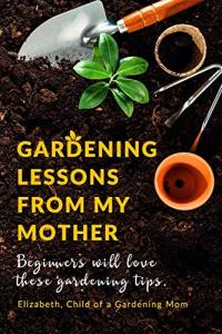 Gardening Tips for Beginners: A Heartfelt Guide