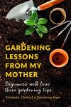 Gardening Tips for Beginners: A Heartfelt Guide