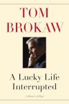 Lucky Life Interrupted: A Memoir of Hope