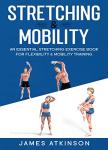 Essential Stretching Exercises for Seniors’ Mobility