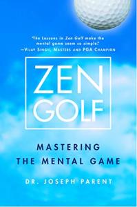 Zen Golf: Improve Your Mental Game Today