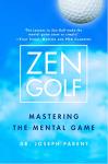 Zen Golf: Improve Your Mental Game Today