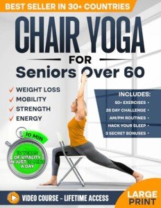 Chair Yoga for Seniors: Stay Fit at Home