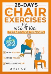 28 Days of Chair Exercises for Seniors