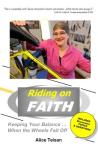 Riding on Faith: Finding Balance in Tough Times