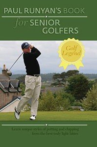 Golf Tips for Senior Players by Paul Runyan