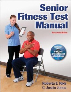 Senior Fitness Assessment Guide for Older Adults