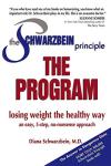 The Schwarzbein Principle: Healthy Weight Loss Guide