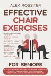 Chair Exercises for Seniors: Easy Illustrated Routines