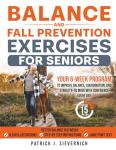 Balance and Fall Prevention Exercises for Seniors