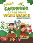 Large Print Gardening Word Search Puzzles for Seniors
