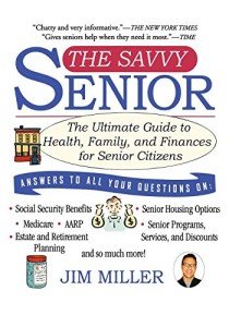 Savvy Senior Guide to Health, Family, and Finances