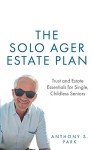 Estate Planning Essentials for Single Seniors