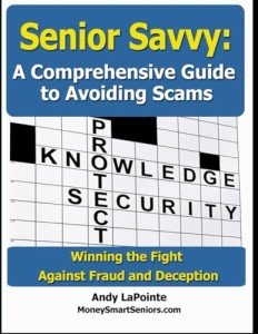 Senior Savvy: Your Guide to Avoiding Scams