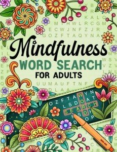 Mindfulness Word Search Puzzles for Senior Relaxation