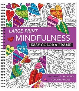 Large Print Mindfulness Coloring Book for Seniors