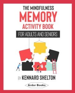 Mindfulness Memory Activity Book: 140 Brain Puzzles