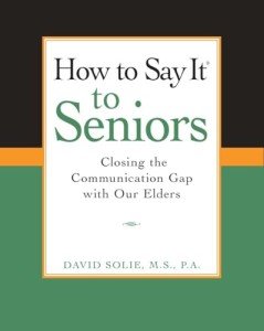 Communicating with Seniors: A Helpful Guide