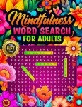 Mindfulness Word Search: Large Print Puzzles for Seniors