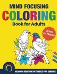 Coloring Book for Seniors: Memory Boosting Fun