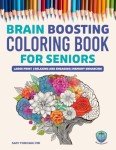 Memory Boosting Coloring Book for Seniors