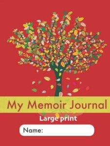 My Memoir Journal: Easy Large Print Edition