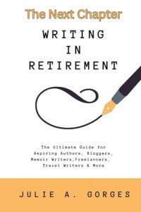 Writing in Retirement: Your Next Chapter Awaits