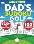 Sudoku Golf Puzzles for Seniors — Large Print