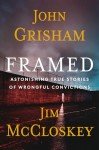 Incredible True Stories of Wrongful Convictions