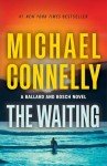 The Waiting: A Thrilling Ballard and Bosch Novel