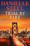 Trial by Fire: Exciting Novel for Seniors